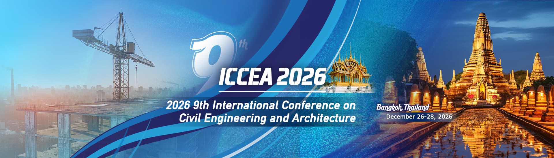 9th International Conference on Civil Engineering and Architecture (ICCEA 2026)