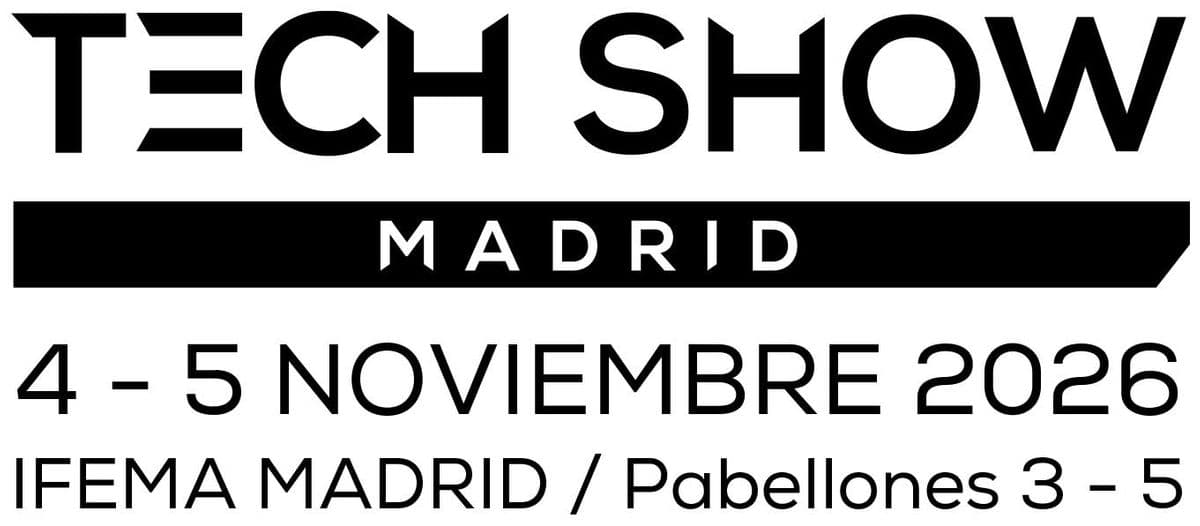 Tech Show Madrid 2026